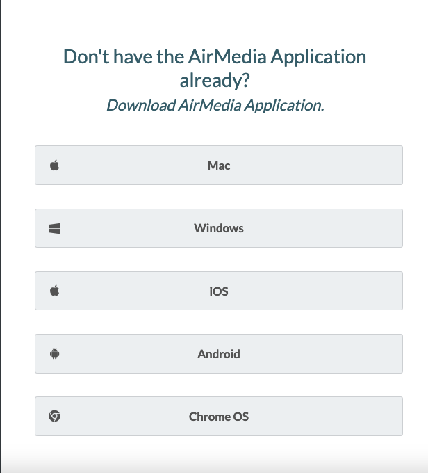 AirMedia platform choice